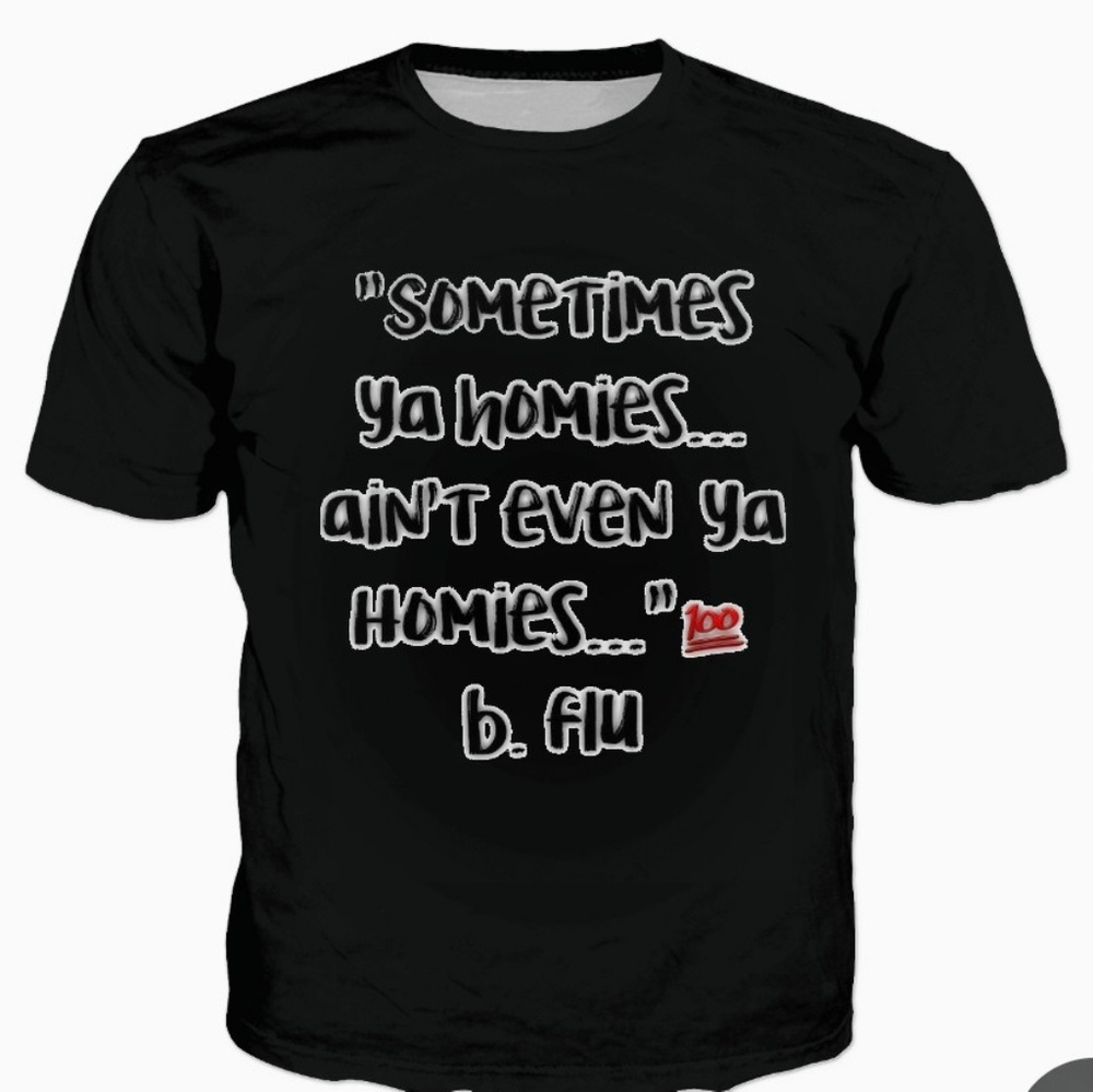 Sometimes ya homies Graphic Tee